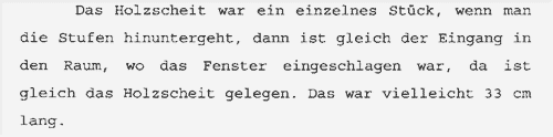 Holzscheit, Aussage 2